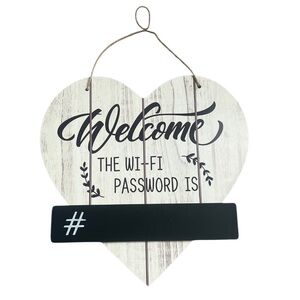 Rustic “Welcome The Wifi Password Is” Sign